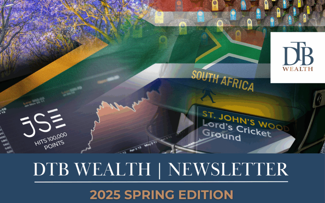 DTB Wealth Newsletter | 2025 Spring Edition